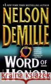 Word of Honor Nelson DeMille 9780446512800 Warner Books