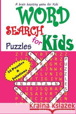 Word Search Puzzles for Kids Rays Publishers 9781503367333 Createspace Independent Publishing Platform - książka