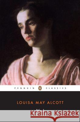 Work: A Story of Experience Louisa May Alcott Joy S. Kasson 9780140390919 Penguin Books - książka