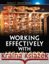Working Effectively with Legacy Code Michael Feathers 9780131177055 Pearson Education (US)