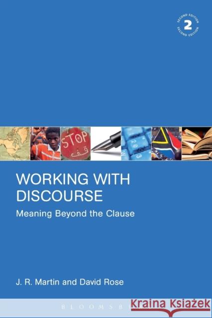 Working with Discourse: Meaning Beyond the Clause Martin, J. R. 9780826488503  - książka