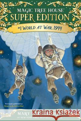 World at War, 1944 Mary Pope Osborne Salvatore Murdocca 9780553508857 Random House Books for Young Readers - książka