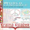 World Language: World speaks one language Majid Khodabandeh 9781955243551 Magic Mason