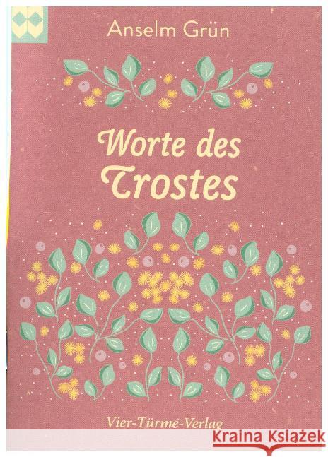 Worte des Trostes Grün, Anselm 9783736502864 Vier Türme - książka