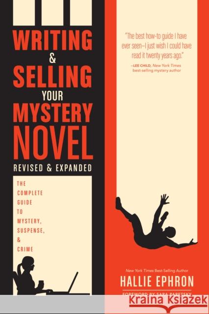 Writing and Selling Your Mystery Novel: The Complete Guide to Mystery, Suspense, and Crime Hallie Ephron 9781440347160 Writer's Digest Books - książka