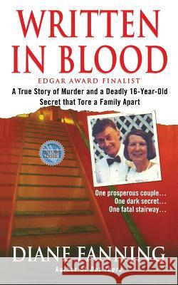 Written in Blood Diane Fanning 9781250102201 St. Martin's True Crime Classics - książka