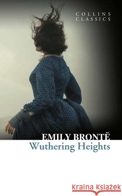 Wuthering Heights Emily Bronte 9780007350810 HarperCollins Publishers - książka
