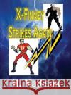 X-Finney Strikes Again H Madison   9781312192874 Revival Waves of Glory Books & Publishing