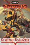 X-Men: Inferno Hickman, Jonathan, Schiti, Valerio, Caselli, Stefano 9783741628894 Panini Manga und Comic