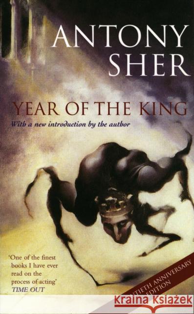 Year of the King Antony Sher 9781854597533 Nick Hern Books - książka