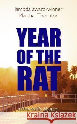 Year of the Rat Marshall Thornton 9781088116609 Marshall Thornton - książka