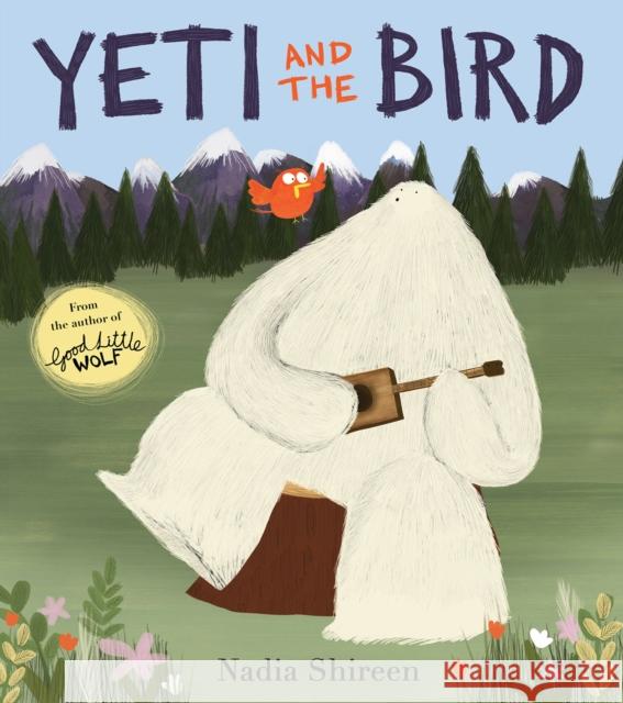Yeti and the Bird Nadia Shireen 9781780080147 Penguin Random House Children's UK - książka