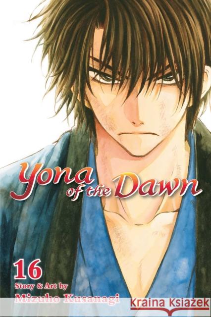 Yona of the Dawn, Vol. 16 Mizuho Kusanagi 9781421587981 Viz Media - książka