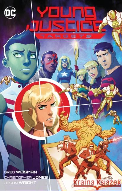 Young Justice: Targets Greg Weisman Christopher Jones 9781779518576 DC Comics - książka