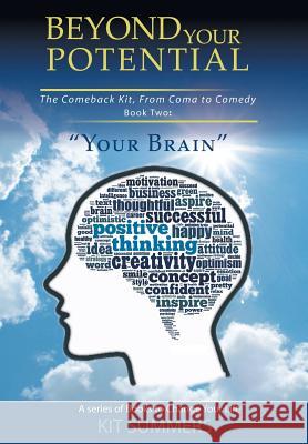 Your Brain: Beyond Your Potential Summers, Kit 9781452570877 Balboa Press - książka