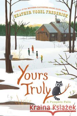 Yours Truly Heather Vogel Frederick 9781442471870 Simon & Schuster Books for Young Readers - książka