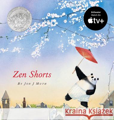 Zen Shorts (a Stillwater and Friends Book) Muth, Jon J. 9780439339117 Scholastic Press - książka