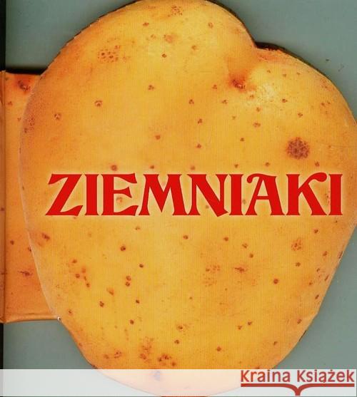 Ziemniaki Praca Zbiorowa 9788327413581 Olesiejuk - książka