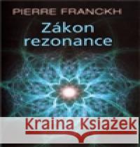Zákon rezonance Pierre Franckh 9788072636211 Anag - książka