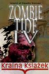 Zombie Tide IV: Island of Deadly GAmes Peter Randolph Keim 9781537225500 Createspace Independent Publishing Platform