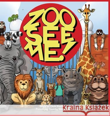 Zoo See Me! Chris Distler Timothy Williams 9781087811062 Christopher Distler - książka