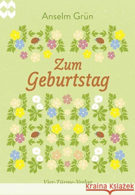 Zum Geburtstag Grün, Anselm 9783736500549 Vier Türme - książka