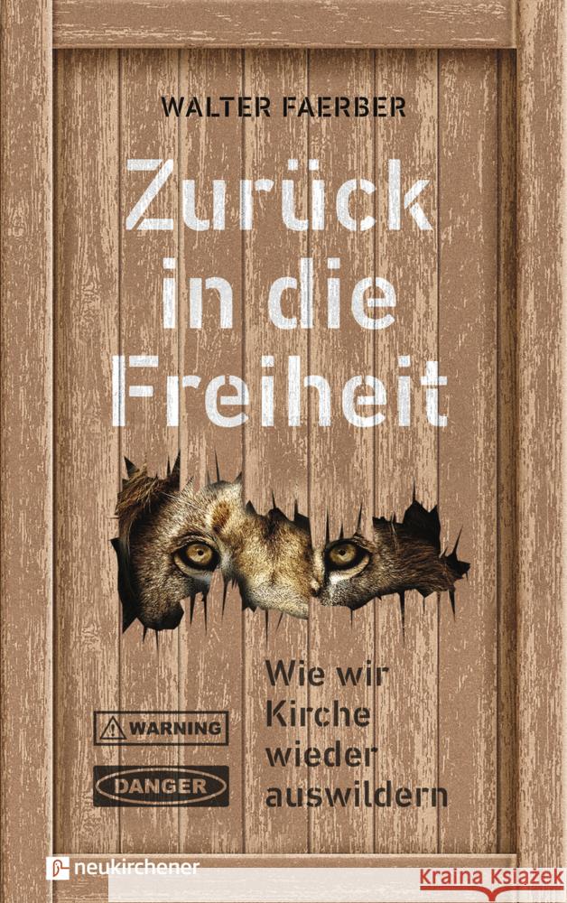 Zurück in die Freiheit Faerber, Walter 9783761569016 Neukirchener Verlag - książka
