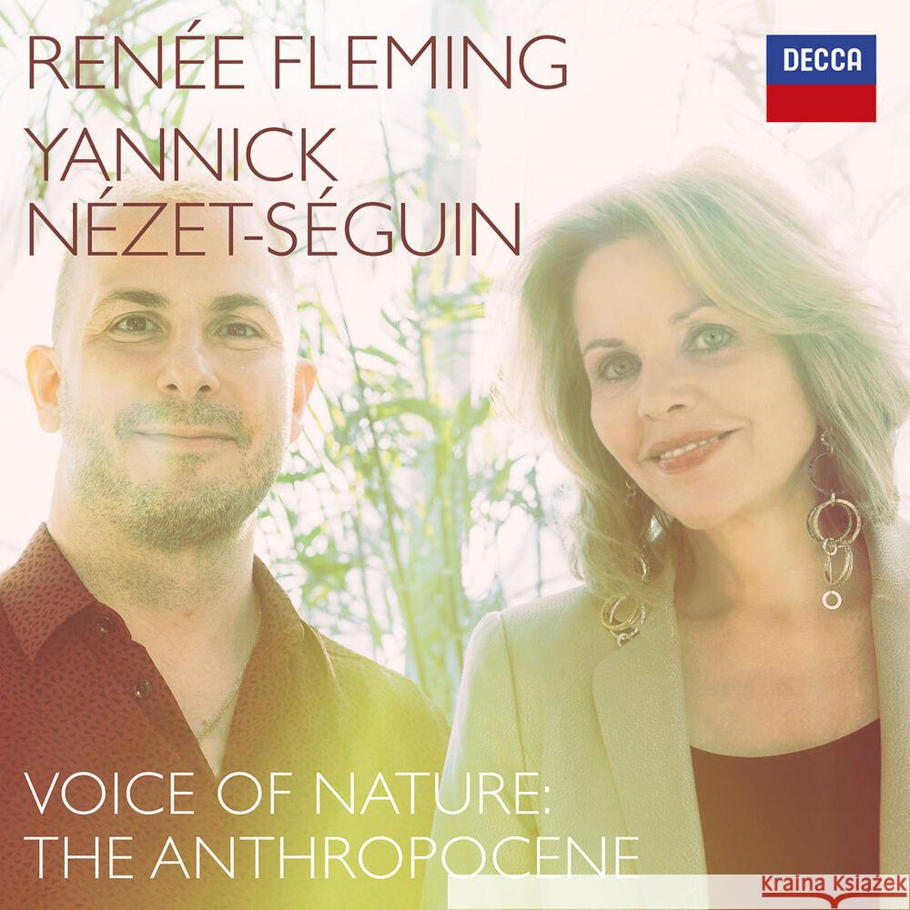 Voice of Nature: The Anthropocene, 1 Audio-CD Fleming, Renee, Nézet-Séguin, Yannick 0028948520893