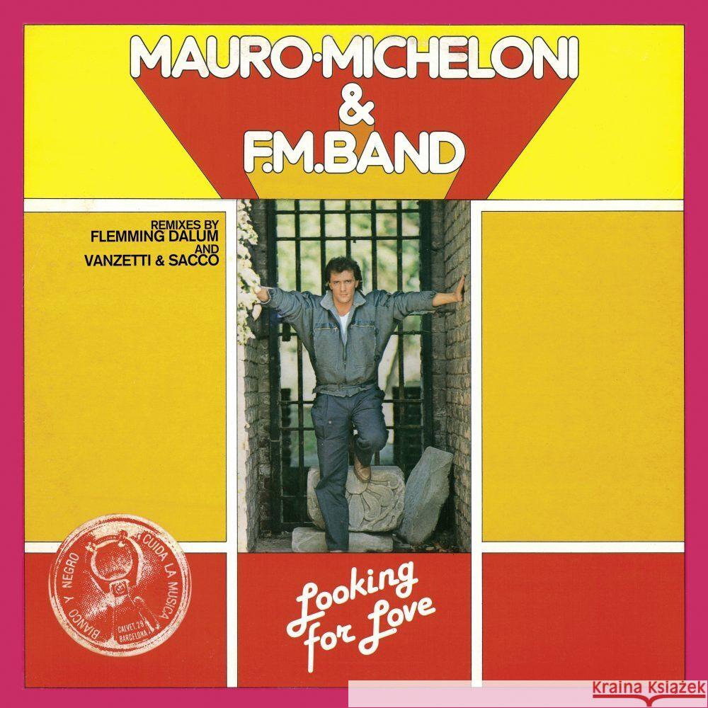 Looking For Love, 1 Schallplatte (Maxi Vinyl) Mauro Micheloni & F.M. Band 0194111012103 ZYX Music