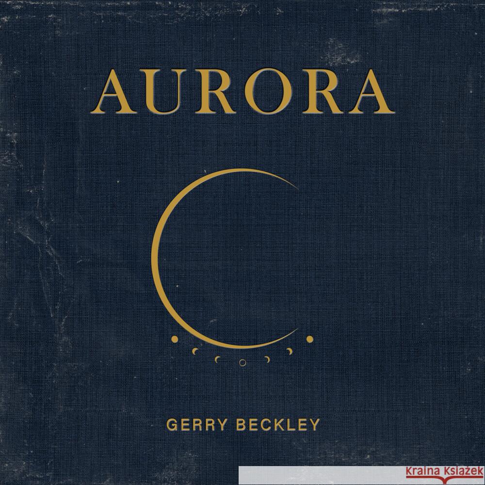 Aurora, 1 Audio-CD Beckley, Gerry 0196626031556