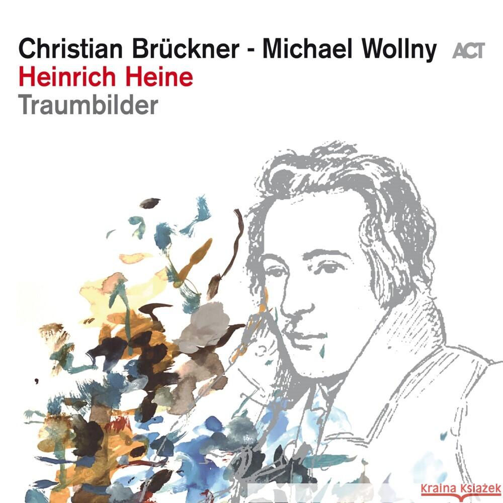 Traumbilder, 1 Audio-CD Heine, Heinrich 0614427993526 Act Music