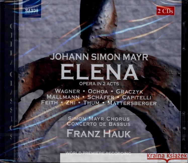 Elena, 2 Audio-CD Mayr, Johann Simon 0730099046275