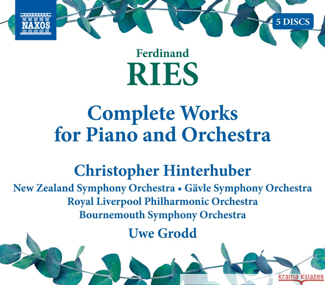 Complete Works for Piano and Orchestra, 5 Audio-CD Ries, Ferdinand 0747313525737