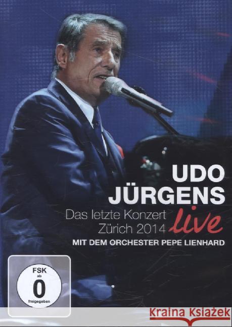 Das letzte Konzert - Zürich 2014 live, 1 DVD Jürgens, Udo 0888750717290 Ariola