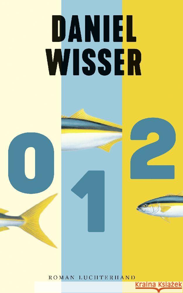 0 1 2 Wisser, Daniel 9783630877082 Luchterhand Literaturverlag - książka