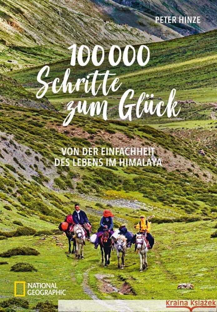 100.000 Schritte zum Glück Hinze, Peter 9783866907782 National Geographic - książka