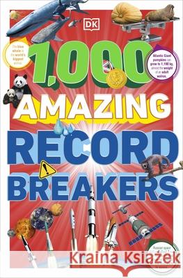 1,000 Amazing Record Breakers DK 9780241656952 Dorling Kindersley Ltd - książka