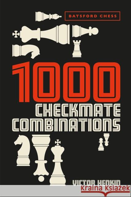 1000 Checkmate Combinations Victor Henkin 9781849947251 Batsford Ltd - książka