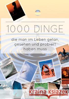 1000 Dinge die man im Leben getan, gesehen und probiert haben muss: Black and White Edition Caruso, Noëmi 9783752862881 Books on Demand - książka