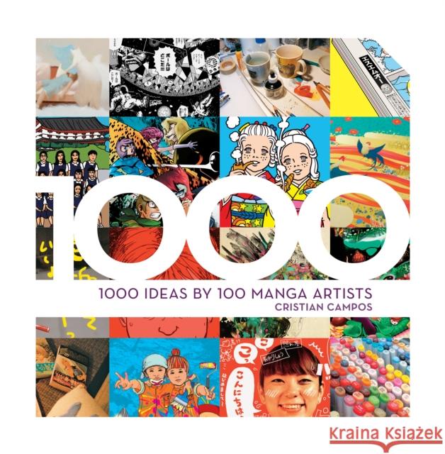 1000 Ideas by 100 Manga Artists CRISTIAN CAMPOS 9780785840671 Book Sales Inc - książka