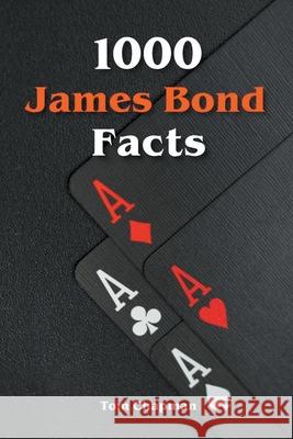 1000 James Bond Facts Chapman Tom Chapman 9798201456832 Draft2Digital - książka