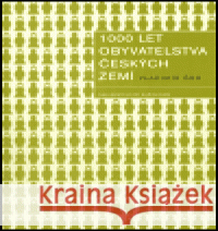 1000 let obyvatelstva českých zemí Vladimír Srb 9788024607122 Karolinum - książka