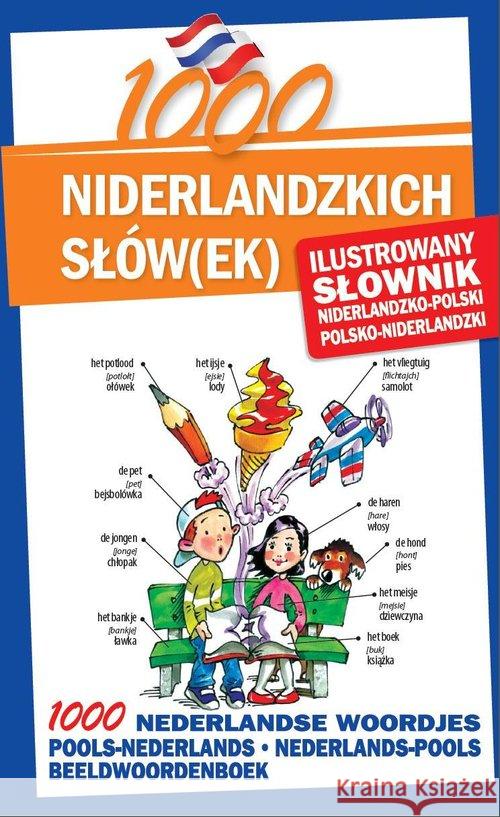 1000 niderlandzkich słów(ek). Ilustrowany słownik Kornaś Agnieszka Cuma Ales 9788026606635 Level Trading - książka