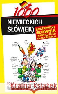 1000 niemieckich słów(ek). Ilustrowany słownik...  9788026600725 Level Trading - książka