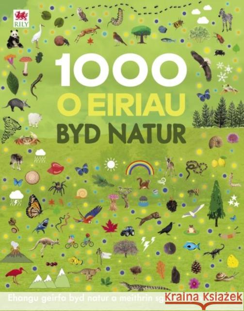 1000 o Eiriau Byd Natur Jules Pottle 9781804162606 Rily Publications Ltd - książka