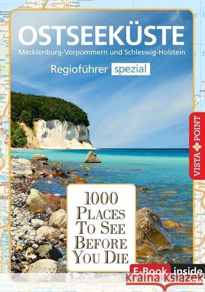 1000 Places-Regioführer Ostseeküste Tams, Katrin, Klindworth, Tanja 9783961416271 Vista Point Verlag - książka