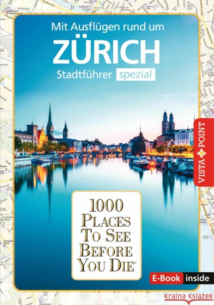 1000 Places To See Before You Die Rebensburg, Lilli, Rotter, Julia 9783961416691 Vista Point Verlag - książka