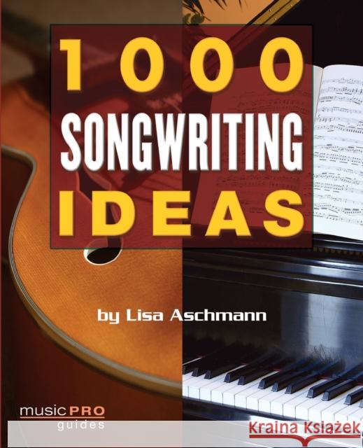 1000 Songwriting Ideas   9781423454403 Hal Leonard Corporation - książka