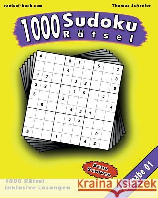 1000 Sudoku Rätsel: Schwere 9x9 Sudoku mit Lösungen Schreier, Thomas 9781484896099 Createspace - książka