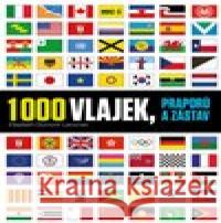 1000 vlajek, praporů a zástav Elisabeth Dumont- Lecornec 9788027701216 Pangea - książka